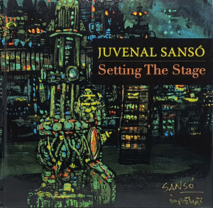 Juvenal Sansó - Setting The Stage