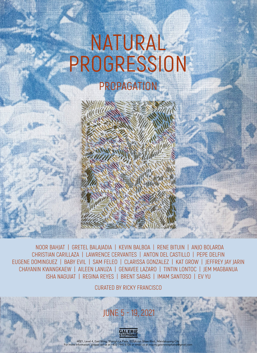 Natural Progression: Propagation – Galerie Stephanie